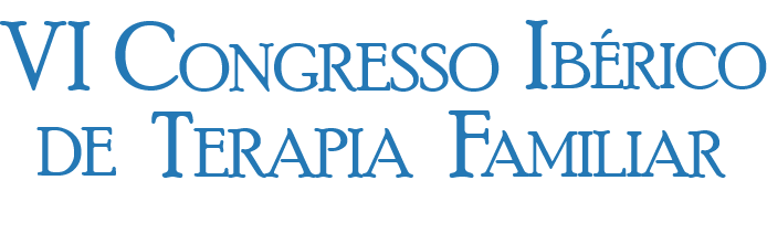 VI Congresso Ibérico de Terapia Familiar